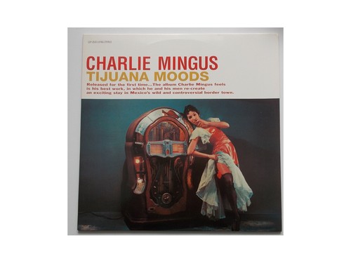 Charles mingus tijuana moods - charles,