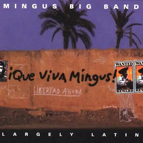 Mingus big band que viva - mingus,