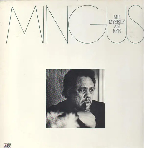 Mingus charles - mingus,, me