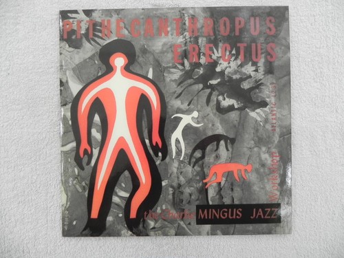 Charlie mingus pithecanthropus - charlie, mingus-pithecanthropus