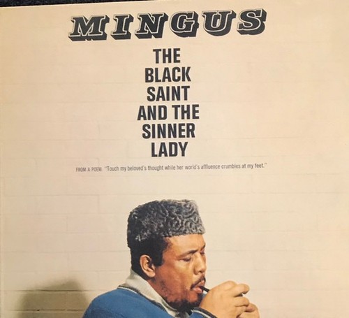 Mingus the black saint and - saint,