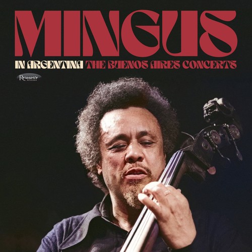 Charles mingus argentina - mingus,