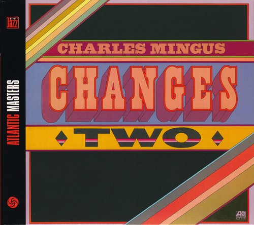 Charles mingus changes two - charles,
