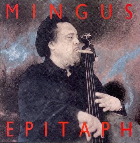 Charles mingus epitaph - epitaph, (2cd)