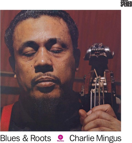 Charles mingus blues roots - mingus,