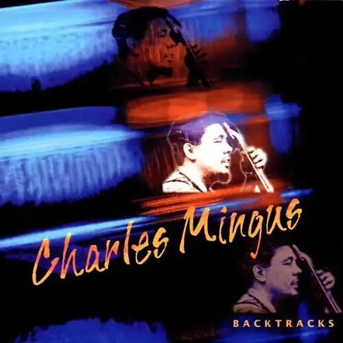Charles mingus backtrax - charles,