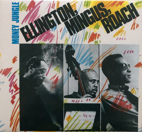 Ellington mingus roach - ellington,,