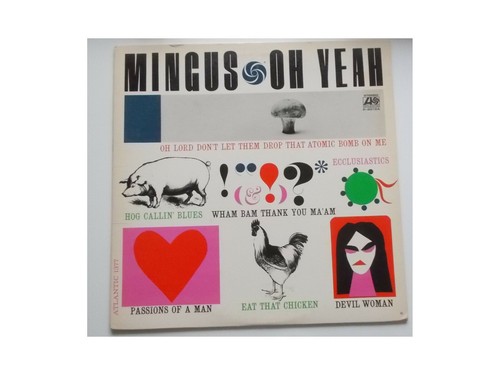 Mingus yeah lp - mingus, oh