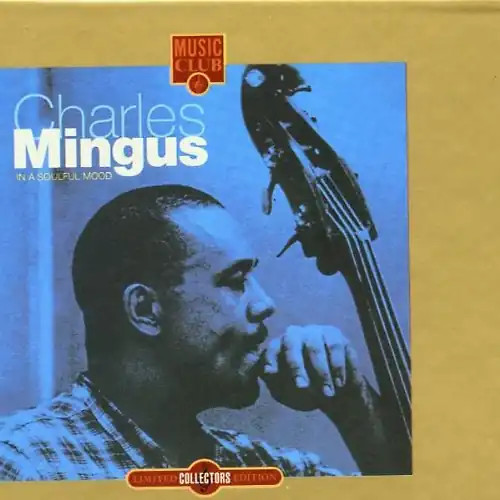 Charles mingus a soulful - a,