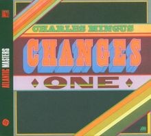Changes one von mingus charles - changes,