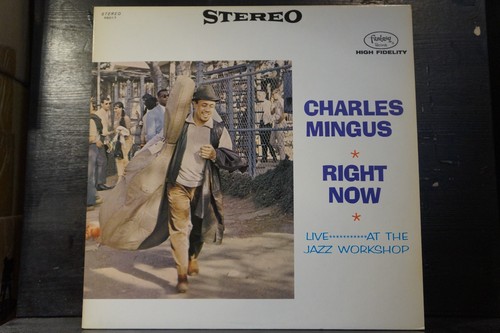 Charles mingus right now - -,