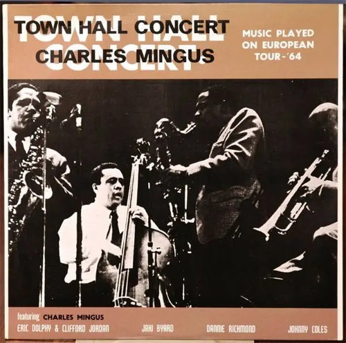 Charles mingus town hall - mingus,