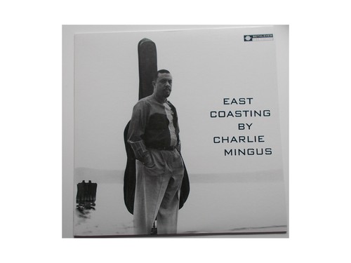 Charles mingus east coasting - -,