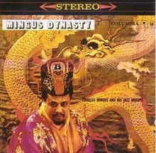 Mingus dynasty von charles - dynasty,