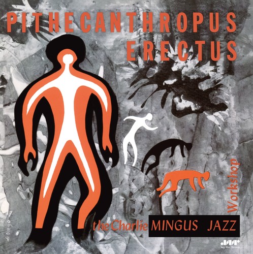 Charles mingus pithecanthropus - mingus,