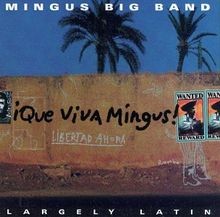 Que viva mingus von - viva, big
