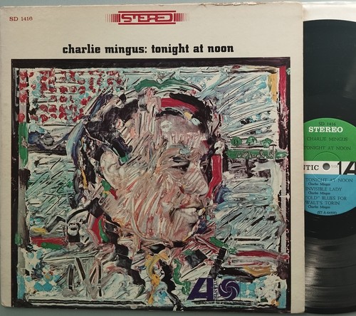 Charlie mingus tonight noon - charlie, at