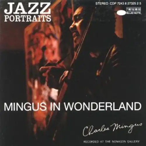 Charles mingus wonderland - mingus,