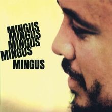 Mingus - mingus,