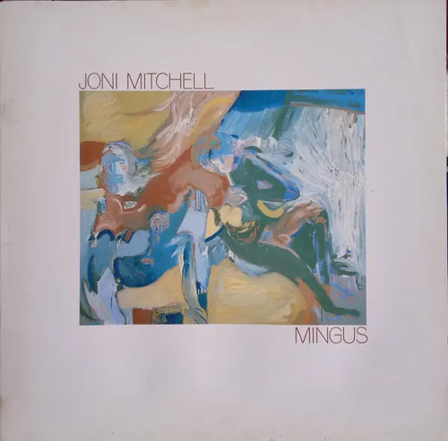 Joni mitchell mingus gatefold - mitchell,